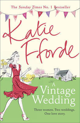 A Vintage Wedding(English, Paperback, Fforde Katie)