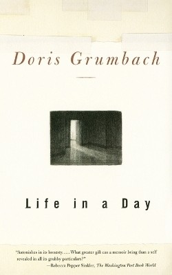 Life in a Day(English, Paperback, Grumbach Doris)