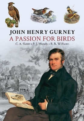 John Henry Gurney(English, Hardcover, Mundy Peter)