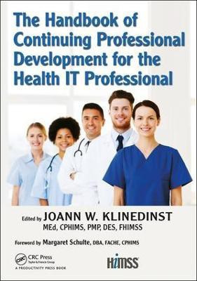 The Handbook of Continuing Professional Development for the Health IT Professional(English, Hardcover, unknown)