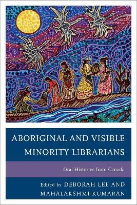 Aboriginal and Visible Minority Librarians(English, Paperback, unknown)