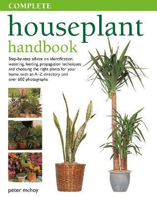 Complete Houseplant Book(English, Paperback, McHoy Peter)