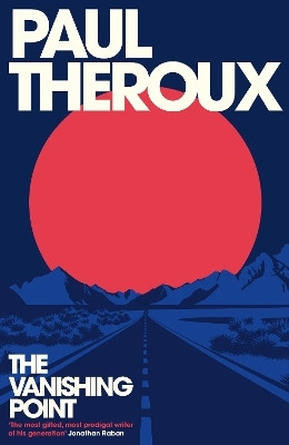 The Vanishing Point(English, Paperback, Theroux Paul)
