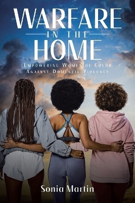 Warfare in the Home(English, Paperback, Martin Sonia)