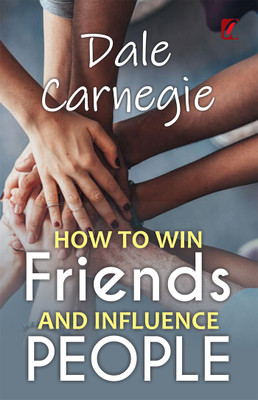 How to win friends and influence people(English, Paperback, Carnegie Dale)