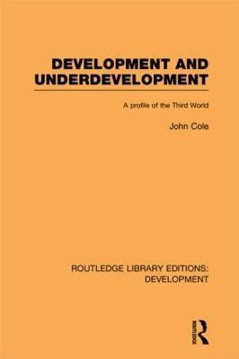 Development and Underdevelopment(English, Paperback, Cole John P.)
