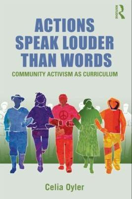 Actions Speak Louder than Words(English, Paperback, Oyler Celia)