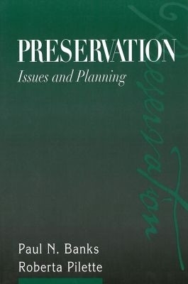 Preservation: Issues and Planning(English, Paperback, American Library Association)