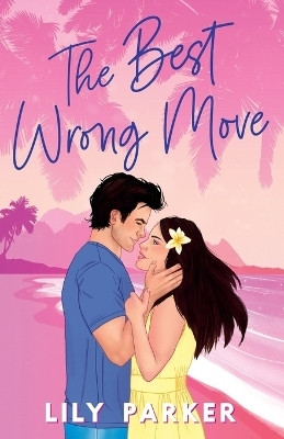 The Best Wrong Move(English, Paperback, Parker Lily)