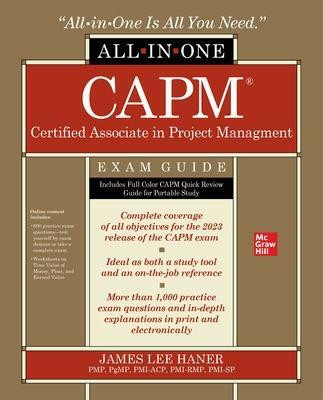 CAPM Certified Associate in Project Management All-in-One Exam Guide(English, Mixed media product, Haner James)