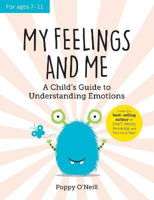 My Feelings and Me(English, Paperback, O'Neill Poppy)