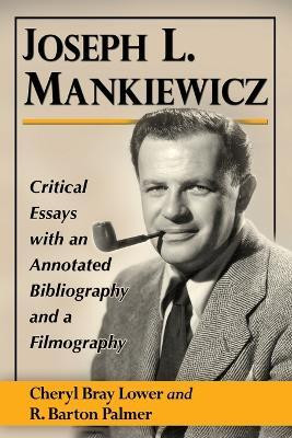 Joseph L. Mankiewicz(English, Paperback, Lower Cheryl Bray)