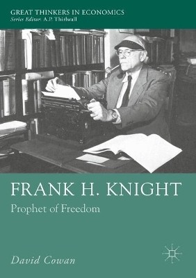 Frank H. Knight(English, Paperback, Cowan David)