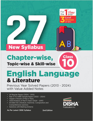 27 New Syllabus Chapter-Wise, Topic-Wise & Skill-Wise Cbse Class 10 English Language & Literature Previous Year Solved Papers (2013 - 2024) with Value Added Notes(English, Paperback, unknown)