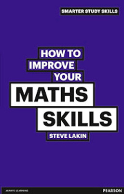 How to Improve your Maths Skills(Paperback, Lakin)
