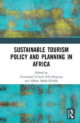 Sustainable Tourism Policy and Planning in Africa(English, Hardcover, unknown)