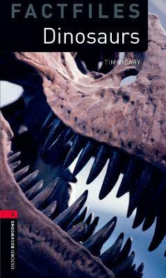 Oxford Bookworms Library Factfiles: Level 3:: Dinosaurs(English, Paperback, Vicary Tim)