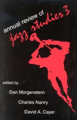 Annual Review of Jazz Studies 3: 1985(English, Paperback, unknown)