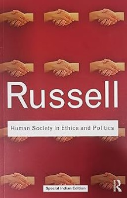 Human Society in Ethics and Politics(Paperback, Bertrand Russell)