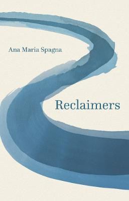 Reclaimers(English, Paperback, Spagna Ana Maria)