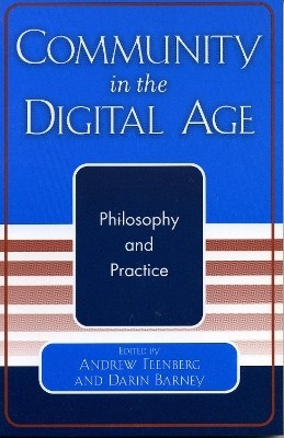 Community in the Digital Age(English, Paperback, unknown)