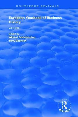 European Yearbook of Business History(English, Hardcover, Gourvish Terry)