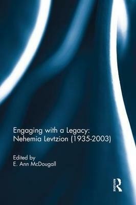 Engaging with a Legacy: Nehemia Levtzion (1935-2003)(English, Paperback, unknown)