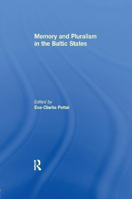 Memory and Pluralism in the Baltic States(English, Paperback, unknown)