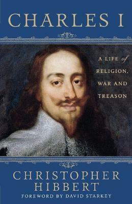 Charles I(English, Paperback, Hibbert Christopher)