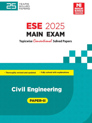 ESE Main 2025 Solved Papers : Civil Engineering Paper II(English, Hardcover, unknown)