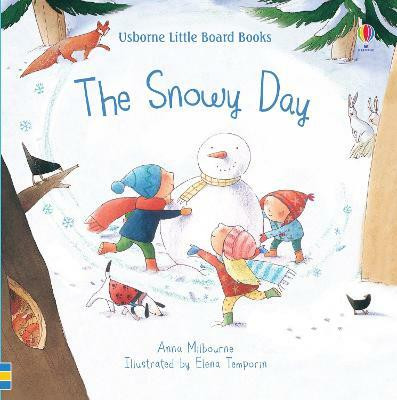 Snowy Day(English, Board book, Milbourne Anna)