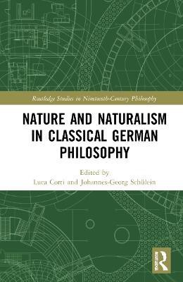 Nature and Naturalism in Classical German Philosophy(English, Hardcover, unknown)