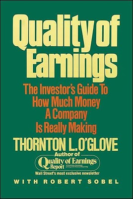 Quality of Earnings(Paperback, Thornton L. O'glove)