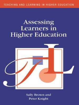 Assessing Learners in Higher Education(English, Paperback, Brown Sally)