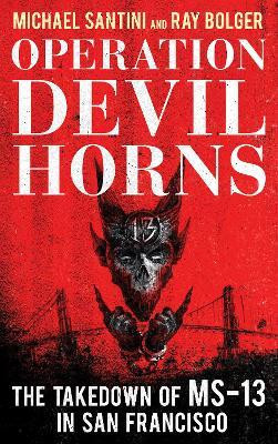 Operation Devil Horns(English, Paperback, Santini Michael)
