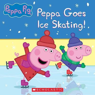 Peppa Pig: Peppa Goes Ice Skating!(English, Paperback, Moody Vanessa)