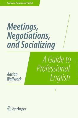 Meetings, Negotiations, and Socializing(English, Undefined, Wallwork Adrian)
