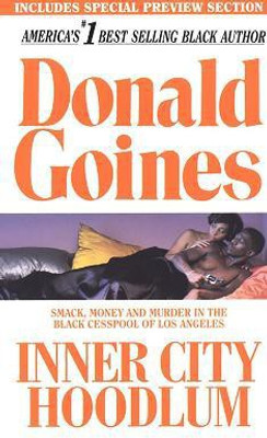 Inner City Hoodlum(English, Paperback, Goines Donald)
