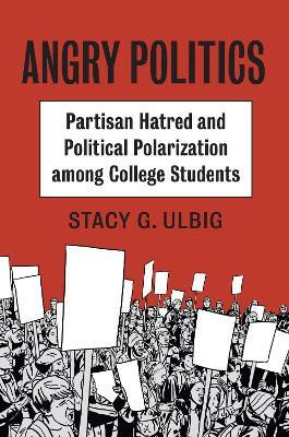 Angry Politics(English, Paperback, Ulbig Stacy G.)