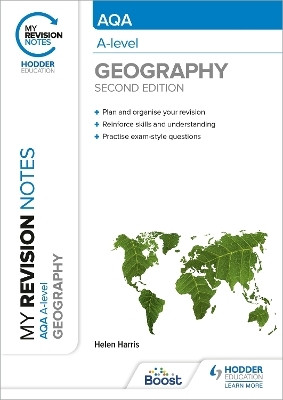 My Revision Notes: AQA A-level Geography: Second Edition(English, Paperback, Harris Helen)