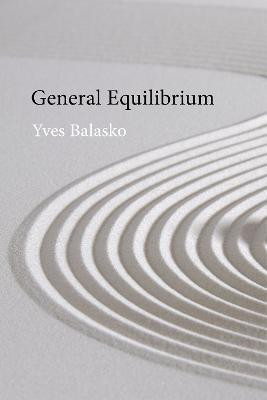 General Equilibrium(English, Paperback, Balasko Yves Prof.)