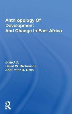 Anthropology Of Development And Change In East Africa(English, Paperback, unknown)