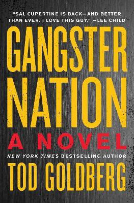 Gangster Nation(English, Paperback, Goldberg Tod)