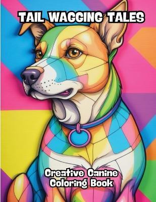 Tail Wagging Tales(English, Paperback, Contenidos Creativos)
