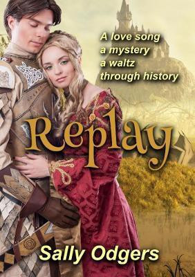Replay(English, Paperback, Odgers Sally)