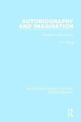 Autobiography and Imagination(English, Paperback, Pilling John)