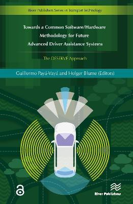 Towards a Common Software/Hardware Methodology for Future Advanced Driver Assistance Systems(English, Hardcover, unknown)
