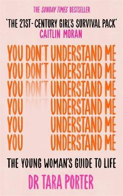 You Don't Understand Me(English, Paperback, Porter Tara Dr)