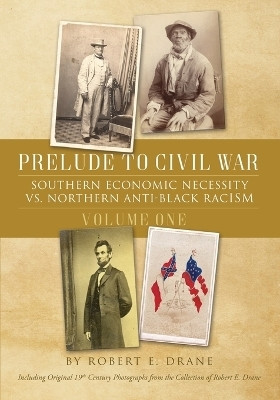 Prelude to Civil War(English, Paperback, Drane Robert E)