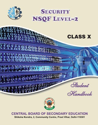 CBSE SECURITY CLASS 10 (Student Handbook) NSQF LEVEL - II Best book for SECURITY useful for CBSE/NCERT and State Board exam an skill education book useful for all(Paperback, CBSE) CBSE SECURITY CLASS 10 (Student Handbook) NSQF LEVEL - II Best book for SECURITY useful for CBSE/NCERT and State Board exam an skill education book useful for all(Paperback, CBSE)